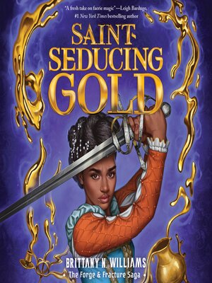 cover image of Saint-Seducing Gold